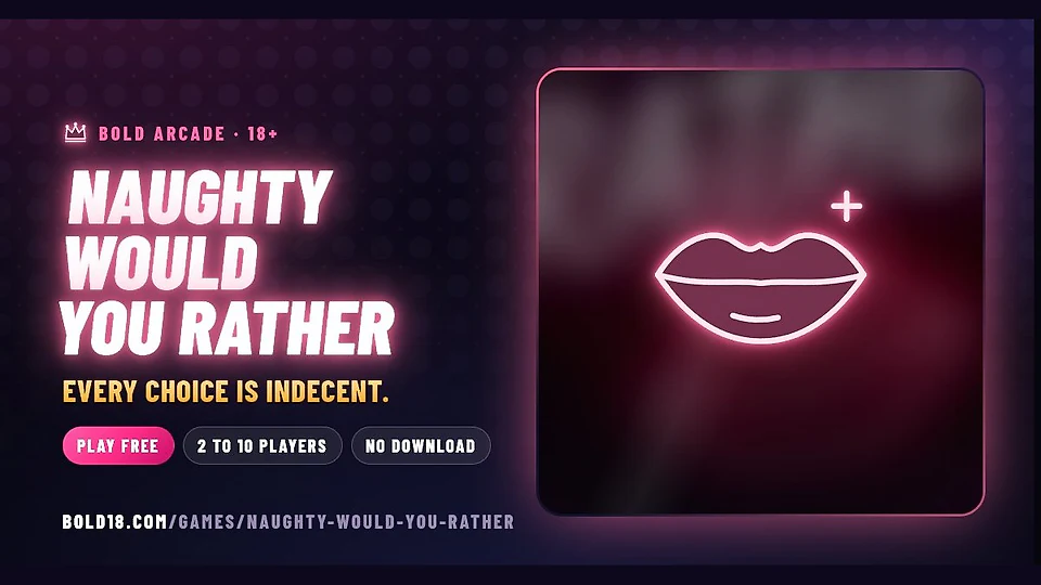 75 Naughty Would You Rather Questions for Couples and Parties